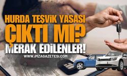 2026 Yeni Hurda Teşviki Yasası Çıktı Mı, Ne Zaman Çıkacak? ÖTV İndirimi Gelecek Mi?