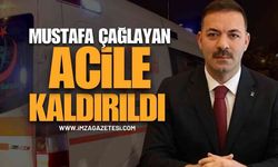 AK Parti Zonguldak İl Başkanı Mustafa Çağlayan Acile Kaldırıldı