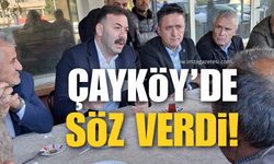 Mustafa Çağlayan Çayköy’de Söz Verdi!
