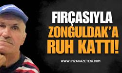 Fırçasıyla Zonguldak’a Ruh Katan İsim…