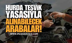 Hurda Teşvik Yasası Çıktı Mı? Hurda Teşvik Yasası İle Alınabilecek ÖTV Muafiyetli Arabalar Ve Fiyatları