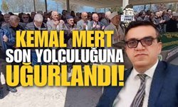 Kemal Mert Son Yolculuğuna Uğurlandı