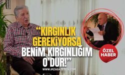 Köksal Toptan "Kırgınlık Gerekiyorsa Benim Kırgınlığım Odur!"