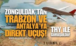 THY İle Görüşüldü: Zonguldak’tan Trabzon ve Antalya'ya Direkt Sefer!