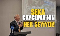 SEKA Çaycuma’nın her şeyiydi!