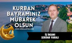 Serdar Yaralı Kurban Bayramı Mesajı