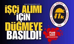 TTK İşçi Alımı İçin Düğmeye Basıldı!