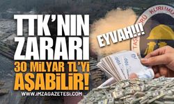 Eyvah! TTK’nın Zararı 30 Milyar TL’yi Aşabilir!