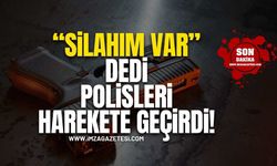 “Silahım Var” Şakası Polisi Harekete Geçirdi!