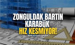 Zonguldak, Bartın ve Karabük Hız Kesmiyor!