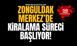 Zonguldak Merkez’de Kiralama Süreci Başlıyor!