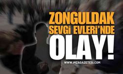 Zonguldak Kozlu Sevgi Evleri'nde Olay: Personele Saldırdılar