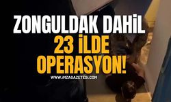 Diyarbakır Merkezli Zonguldak dahil 23 İlde Operasyon!