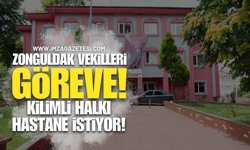 Zonguldak Vekilleri göreve! Kilimli halkı hastane istiyor!