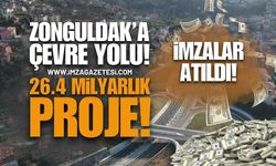 Zonguldak'ta Tarihi Gün! 26.4 Milyarlık Dev Çevre Yolu Projesinde İmzalar Atıldı