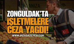 Zonguldak’taki İşletmelere Ceza Yağdı!