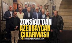 ZONSİAD’dan Azerbaycan Çıkarması!