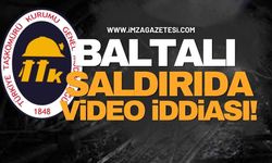 TTK İşçisinin Baltalı Saldırısında Video İddiası!