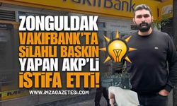 Zonguldak Vakıfbank'ta Silahlı Baskın Yapan Batuhan Hasanoğlu AK Parti İl Yönetim Kurulu Üyeliğinden İstifa Etti