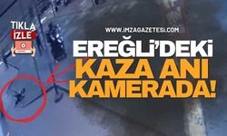Ereğli'deki Kaza Anı Kamerada!