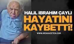 Halil İbrahim Çaylı Hayatını Kaybetti!