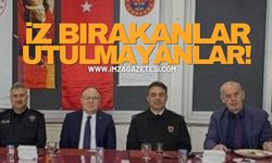 İz bırakanlar unutulmayanlar!