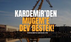 KARDEMİR’den MUGEM’e Dev Destek!