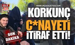 Korkunç C*nayeti İtiraf Etti!