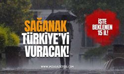 Sağanak Türkiye'yi Vuracak! İşte Yağış Beklenen 15 İl!