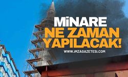 Minare Ne Zaman Yapılacak!