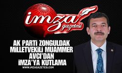 Milletvekili Muammer Avcı'dan İmza'ya Kutlama