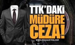TTK'da Müdür Yusuf Aydın'a Kınama Cezası: Masada Başka Dosyalar Da Var!
