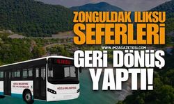 Zonguldak Ilıksu Seferleri Muhteşem Dönüş Yaptı!