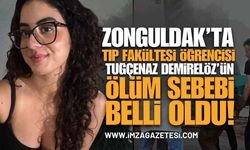 Zonguldak Tıp Fakültesi Öğrencisi Tuğçenaz'ın Ölüm Nedeni Belli Oldu