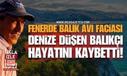 Zonguldak’ta Acı Olay: Balık Avı Ölümle Sonuçlandı