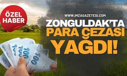 Zonguldak’ta Kanuna Aykırı Arazi Kullananlara Para Cezası!