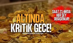 Altında Kritik Gece! Saat 21.00'de Her Şey Değişebilir!