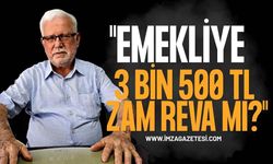 TÜED Zonguldak Şube Başkanı İsmail Bayraktar'dan Sert Tepki: "Emekliye 3 Bin 500 TL Zam Reva Mı?"