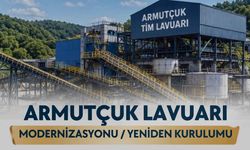 Armutçuk Lavuarı’nın Modernizasyonu İçin Dev Adım!