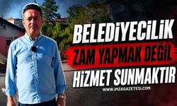 Belediyecilik Zam Yapmak Değil Hizmet Sunmaktır