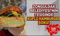 Zonguldak Belediyesi'nin Tesisinde Küflü Hamburger Şoku!