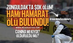 Çaycuma Organize Sanayi Bölgesinde Şüpheli Ölüm: Orman Muhafaza Memuru Hami Hamarat Ölü Bulundu!