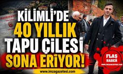 Kilimli'de 40 Yıllık Tapu Çilesi Sona Eriyor!