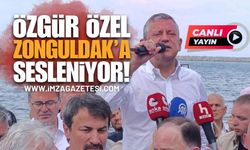 Özgür Özel Zonguldak'a Sesleniyor!