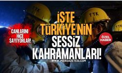 89 Yıldır Ölümün İçine Giriyorlar! İşte Türkiye'nin Sessiz Kahramanları