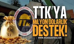 Türkiye Taşkömürü Kurumu'na (TTK) Milyon Dolarlık Destek!