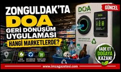 Zonguldak’ta DOA Geri Dönüşüm Uygulaması Hangi Marketlerde!