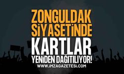 Zonguldak Siyasetinde Kartlar Yeniden Dağıtılıyor!