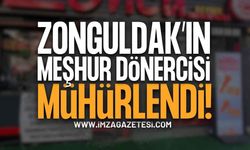 Zonguldak'ın Meşhur Dönercisi Mühürlendi!