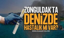Zonguldak'ta Denizde Hastalık mı Var?
